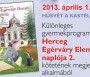  - Húsvét a kastélyban