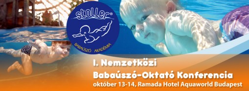 I. Nemzetközi Babaúszó-Oktató Konferencia  - I. Nemzetközi Babaúszó-Oktató Konferencia