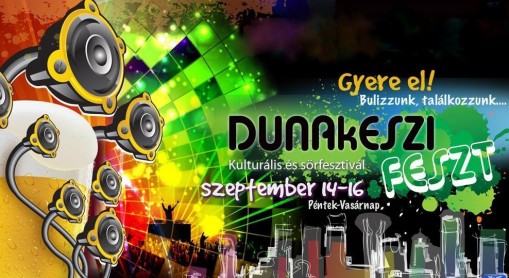   - Dunakeszi Feszt
